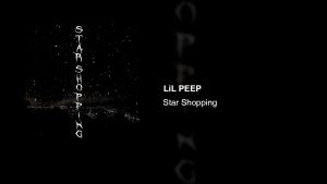 lil peep star shopping lyrics A Journey Through Emotion