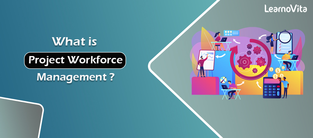 Introducing Project+ for Total Workforce Management